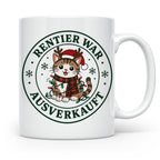 Katzen Weihnachten Tasse Rentier war ausverkauft - Lustiges  – Weiß [farbe:weiß]
