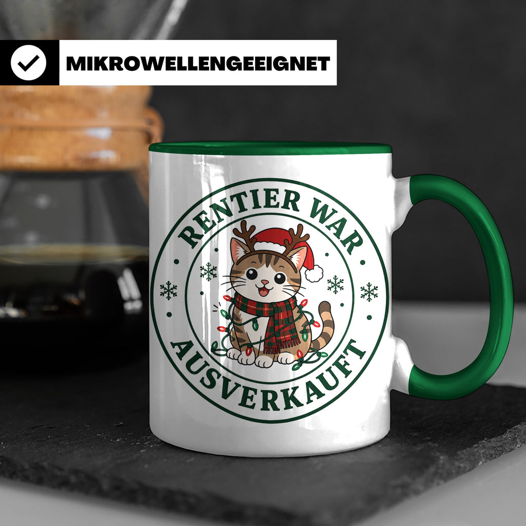 Katzen Weihnachten Tasse Rentier war ausverkauft - Lustiges  – Grün [farbe:grün]