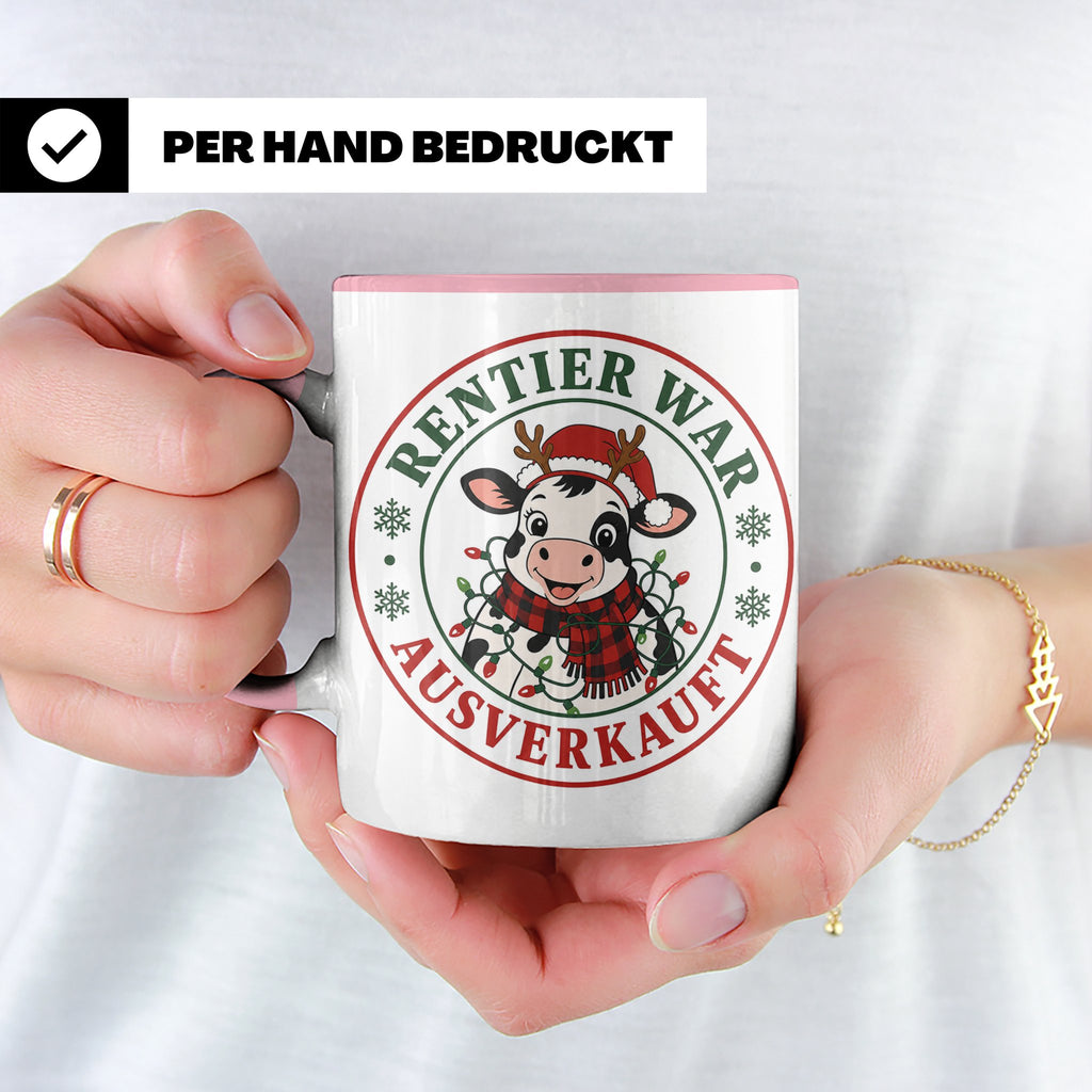 Kuh Weihnachten Tasse Rentier war ausverkauft - Lustiges Ges – Rosa [farbe:rosa]