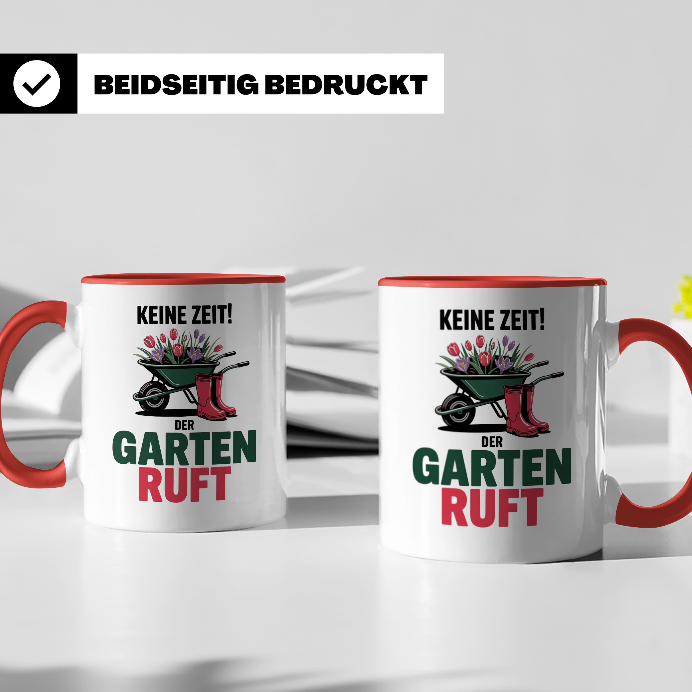 Garten Ruft Tasse - Keine Zeit! Gärtnern mit Schubkarre & Blumen - Gartenarbeit Geschenkidee für Hobbygärtner & Profis - Gartendesign