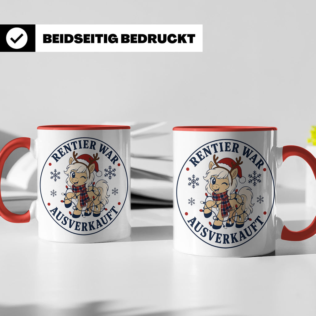 Pferde Weihnachten Tasse Rentier war ausverkauft - Lustiges  – Rot [farbe:rot]