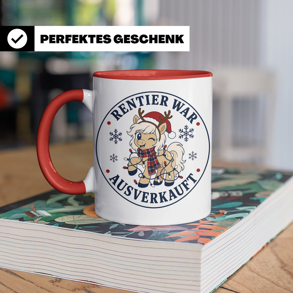 Pferde Weihnachten Tasse Rentier war ausverkauft - Lustiges  – Rot [farbe:rot]