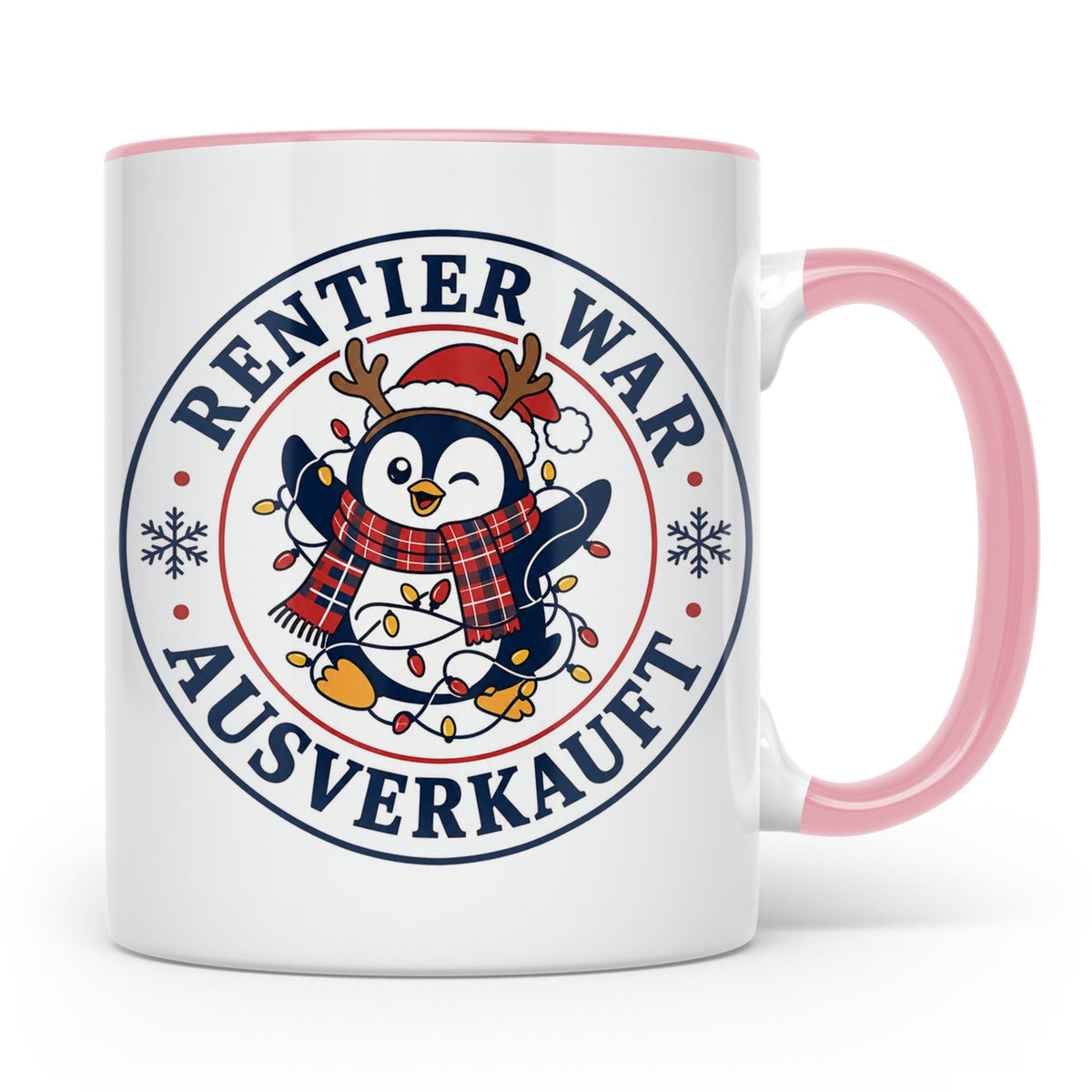 Pinguin Weihnachten Tasse Rentier war ausverkauft - Lustiges – Rosa [farbe:rosa]