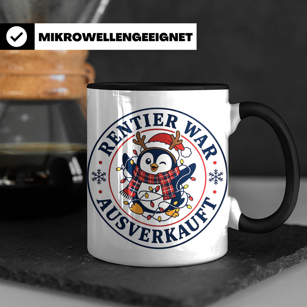 Pinguin Weihnachten Tasse Rentier war ausverkauft - Lustiges – Schwarz [farbe:schwarz]