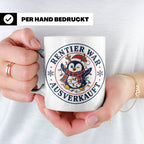 Pinguin Weihnachten Tasse Rentier war ausverkauft - Lustiges – Weiß [farbe:weiß]