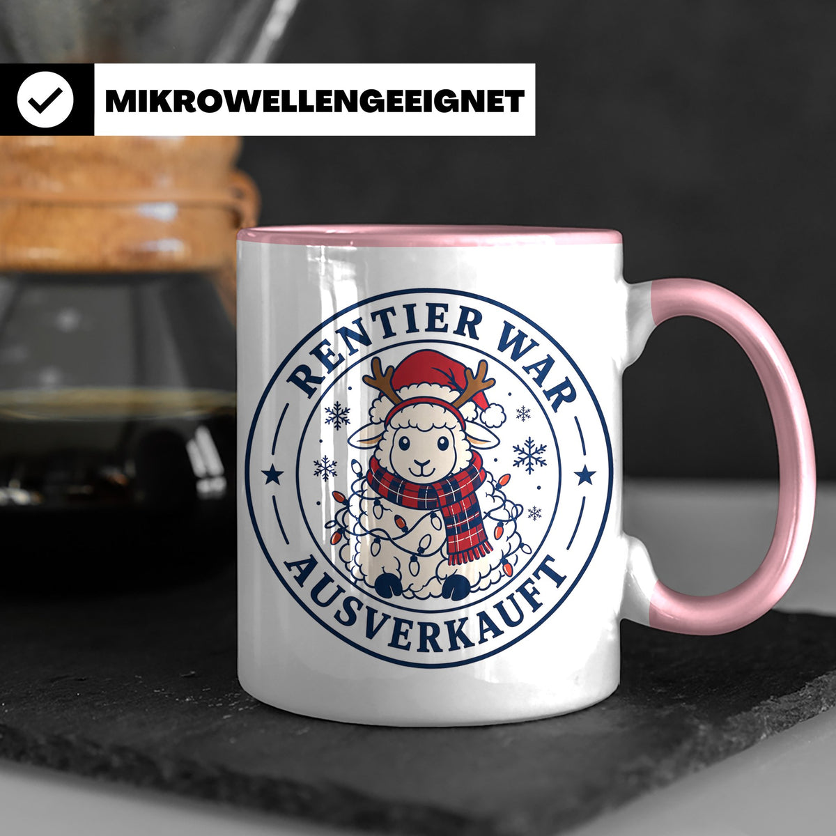 Schaf Weihnachten Tasse Rentier war ausverkauft - Lustiges G – Rosa [farbe:rosa]