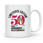 50. Geburtstag Tasse - Limitierte Edition - Halbes Jahrhunde – Weiß [farbe:weiß]