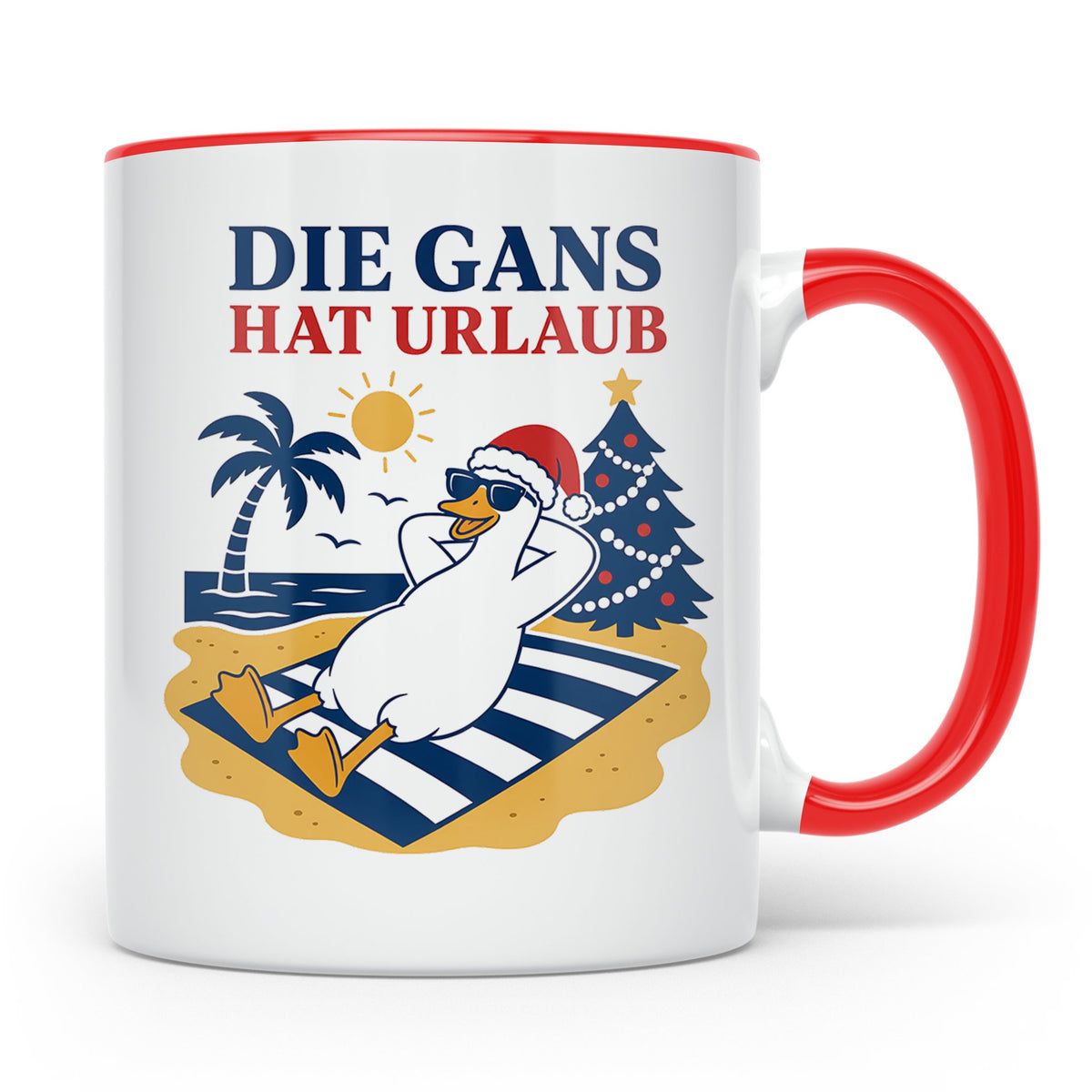 Gans Tasse Die Gans hat Urlaub - Lustiges Geschenk für Veget – Rot [farbe:rot]