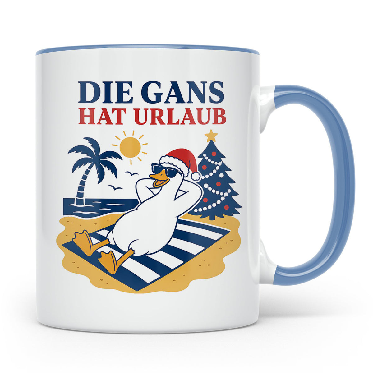 Gans Tasse Die Gans hat Urlaub - Lustiges Geschenk für Veget – Blau [farbe:blau]