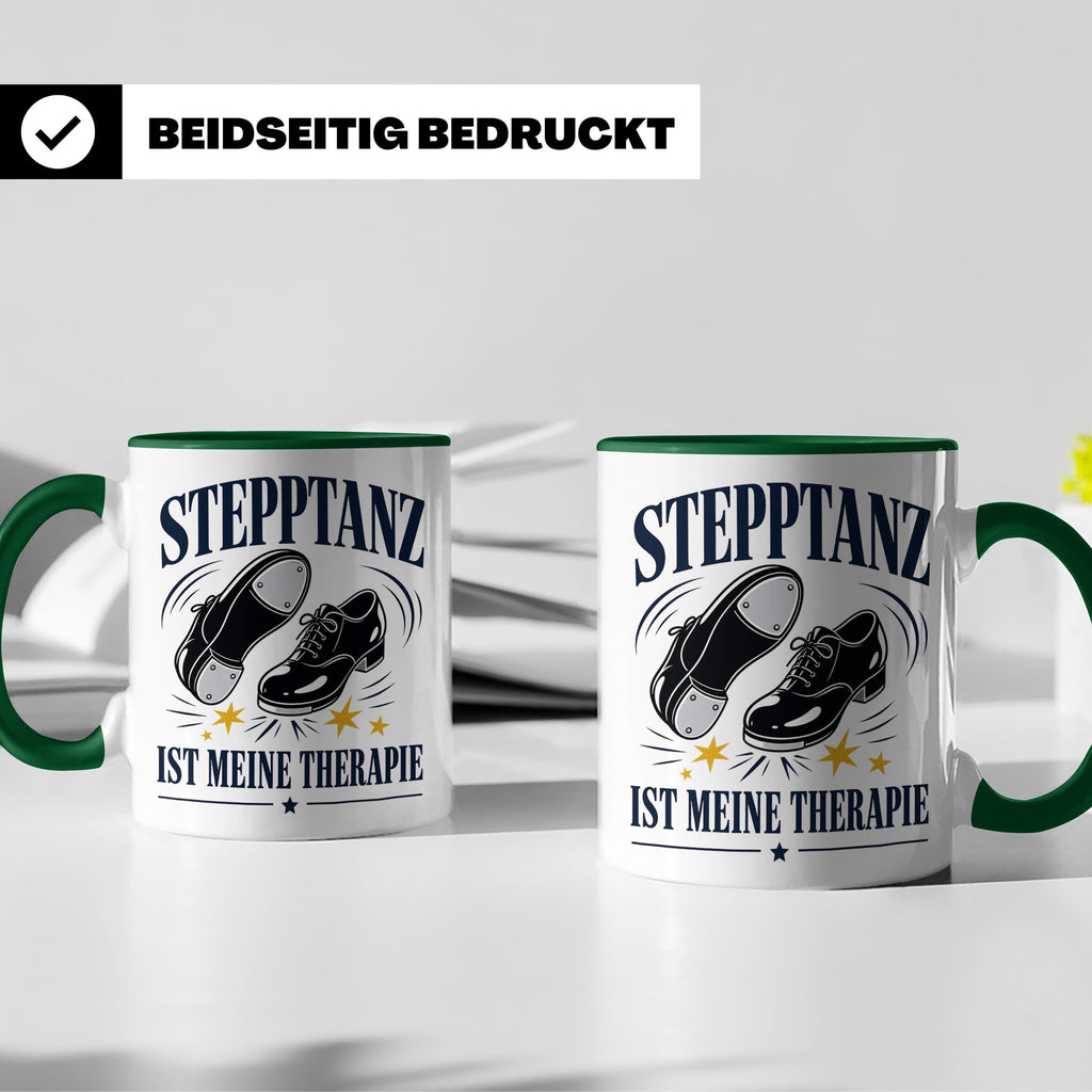 Stepptanz Tasse Stepptanz ist meine Therapie - Geschenk für  – Grün [farbe:grün]