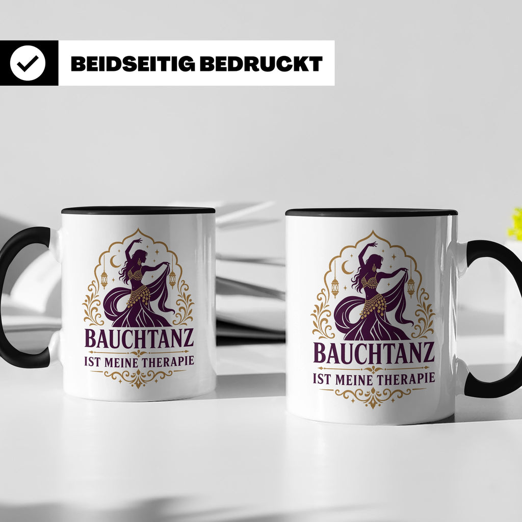 Bauchtanz Tasse Bauchtanz ist meine Therapie - Geschenk für  – Schwarz [farbe:schwarz]