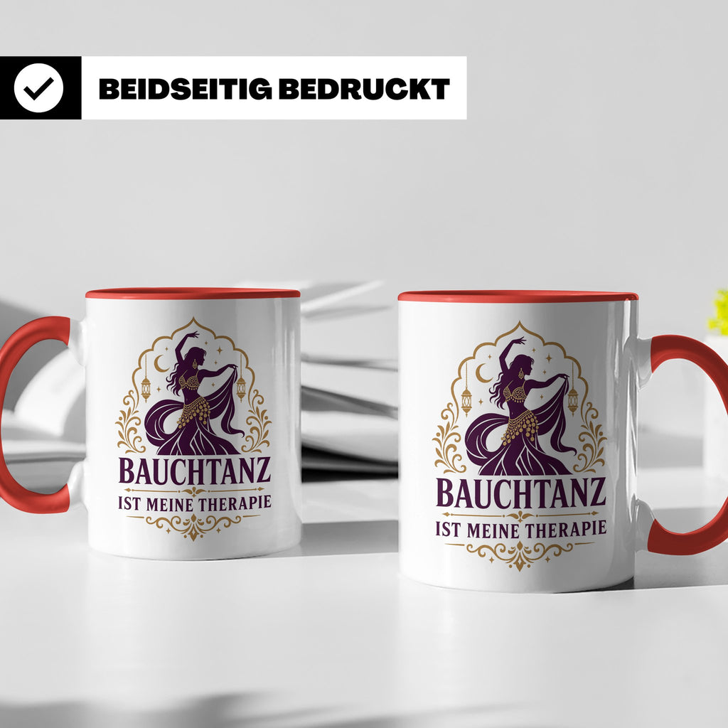 Bauchtanz Tasse Bauchtanz ist meine Therapie - Geschenk für  – Rot [farbe:rot]