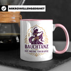 Bauchtanz Tasse Bauchtanz ist meine Therapie - Geschenk für  – Rosa [farbe:rosa]