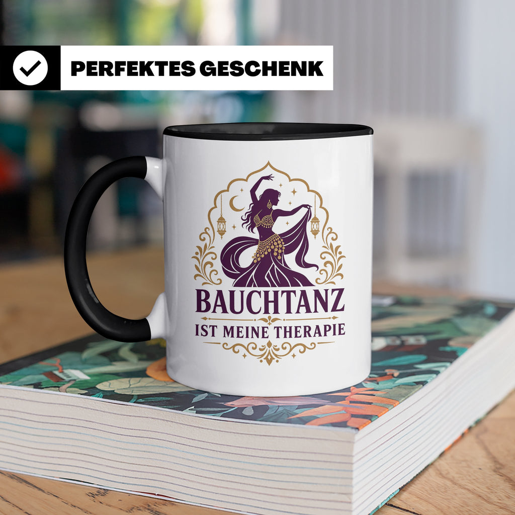 Bauchtanz Tasse Bauchtanz ist meine Therapie - Geschenk für  – Schwarz [farbe:schwarz]