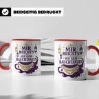 Bauchtanz Tasse Mir reichts ich geh Bauchtanzen - Geschenk f – Rot [farbe:rot]