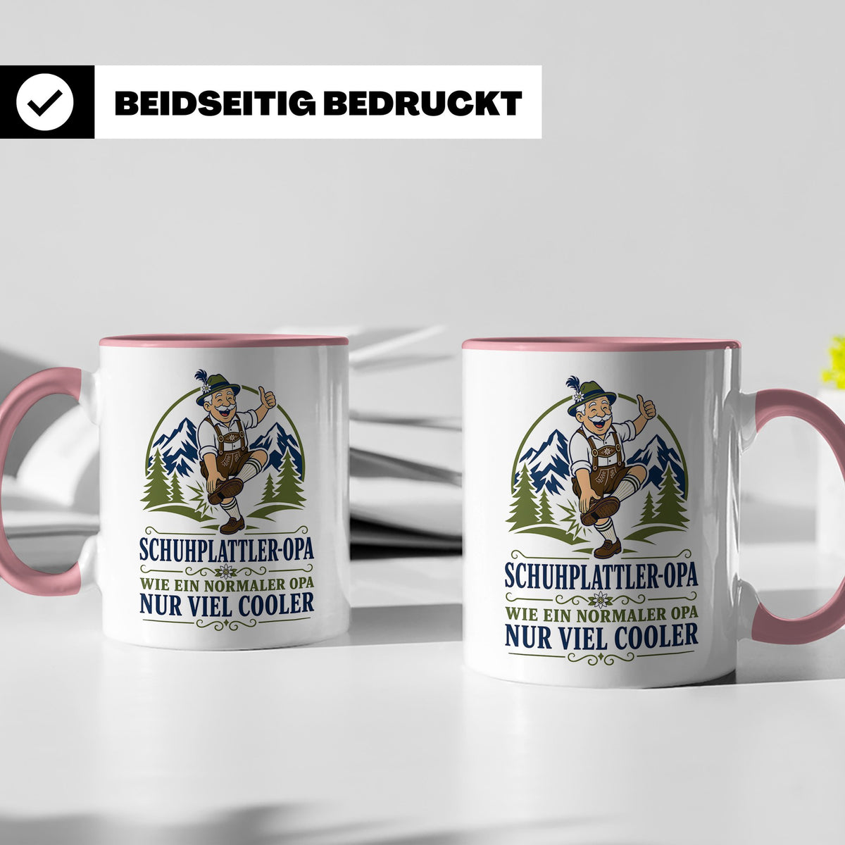 Schuhplattler Opa Tasse Wie ein normaler Opa nur viel cooler – Rosa [farbe:rosa]