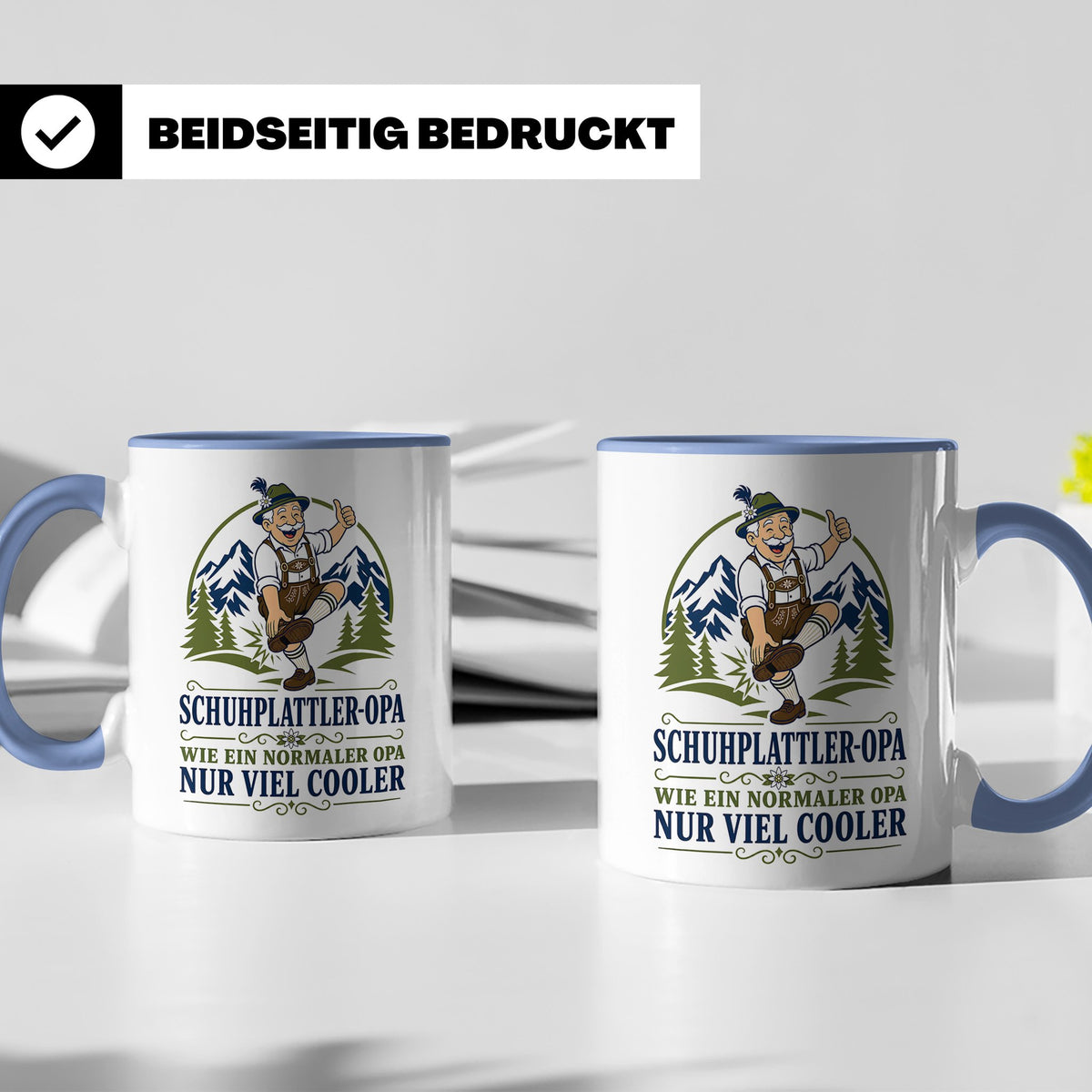 Schuhplattler Opa Tasse Wie ein normaler Opa nur viel cooler – Blau [farbe:blau]