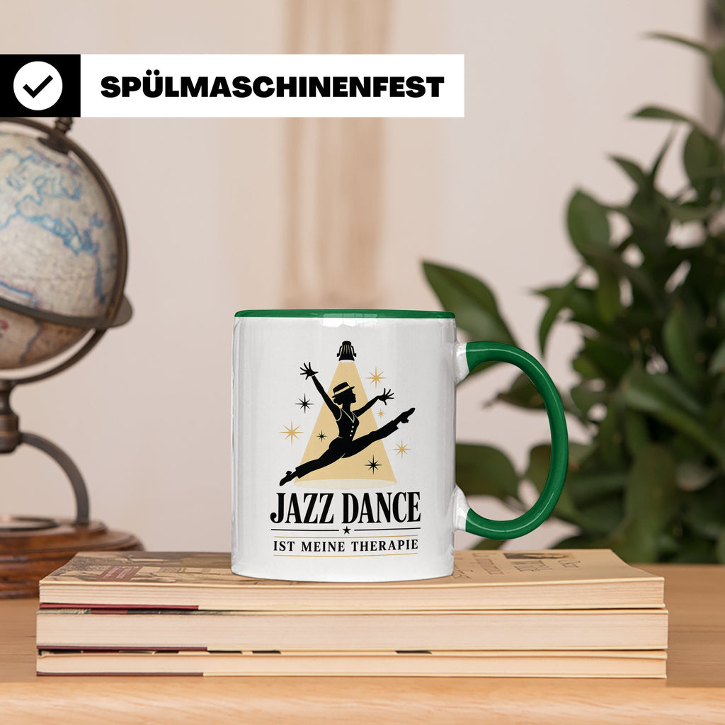 Jazz Dance Tasse Jazz Dance ist meine Therapie - Geschenk fü – Grün [farbe:grün]