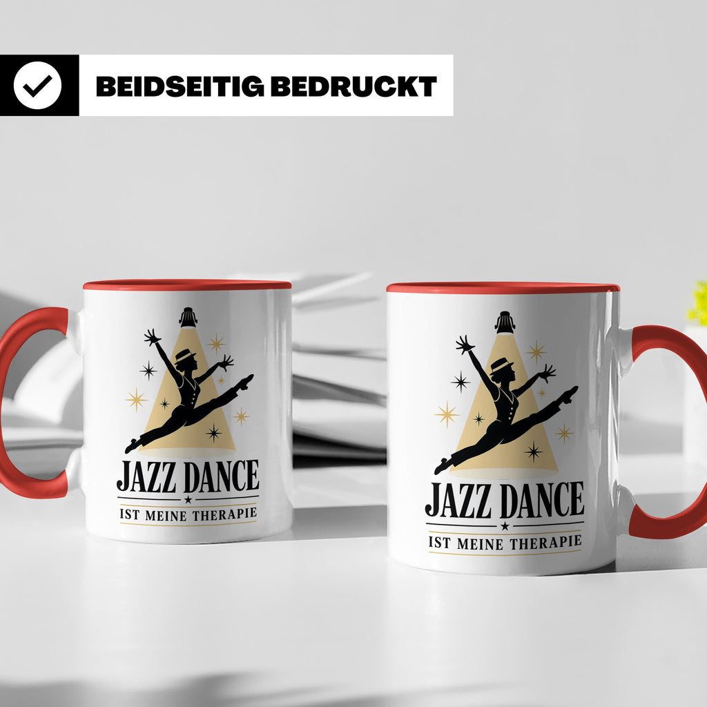 Jazz Dance Tasse Jazz Dance ist meine Therapie - Geschenk fü – Rot [farbe:rot]