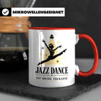 Jazz Dance Tasse Jazz Dance ist meine Therapie - Geschenk fü – Rot [farbe:rot]