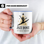 Jazz Dance Tasse Jazz Dance ist meine Therapie - Geschenk fü – Blau [farbe:blau]