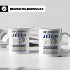 Hörakustiker Tasse Studieren kann jeder Hörgeräte anpassen n – Weiß [farbe:weiß]