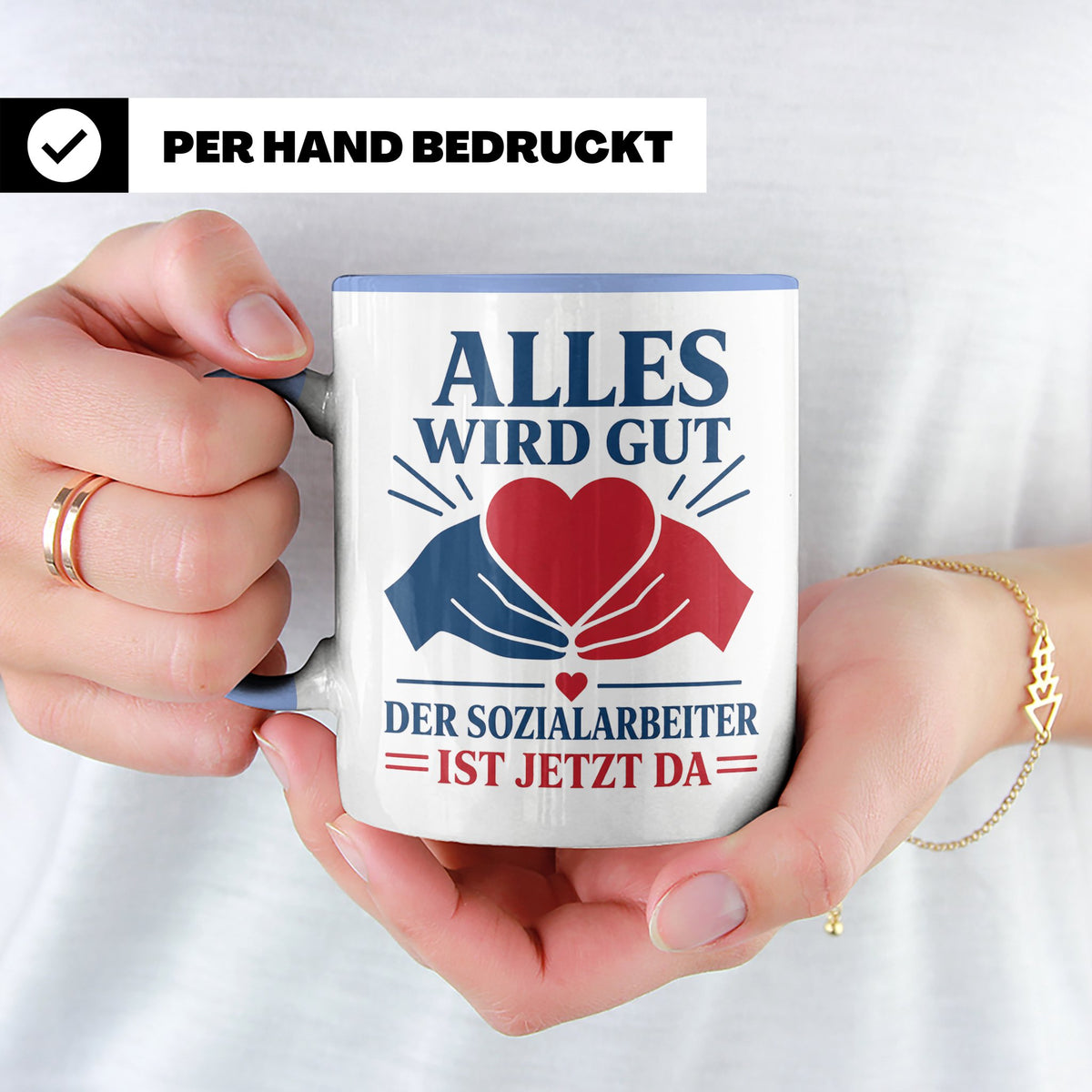 Sozialarbeiter Tasse Alles wird gut der Sozialarbeiter ist j – Blau [farbe:blau]