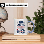 Zugbegleiter Tasse Alles wird gut der Zugbegleiter ist jetzt – Blau [farbe:blau]