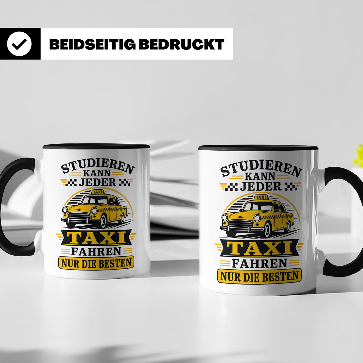 Taxifahrer Tasse Studieren kann jeder Taxi fahren nur die Be – Schwarz [farbe:schwarz]