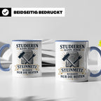 Steinmetz Tasse Studieren kann jeder Steinmetz werden nur di – Blau [farbe:blau]