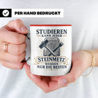Steinmetz Tasse Studieren kann jeder Steinmetz werden nur di – Rot [farbe:rot]