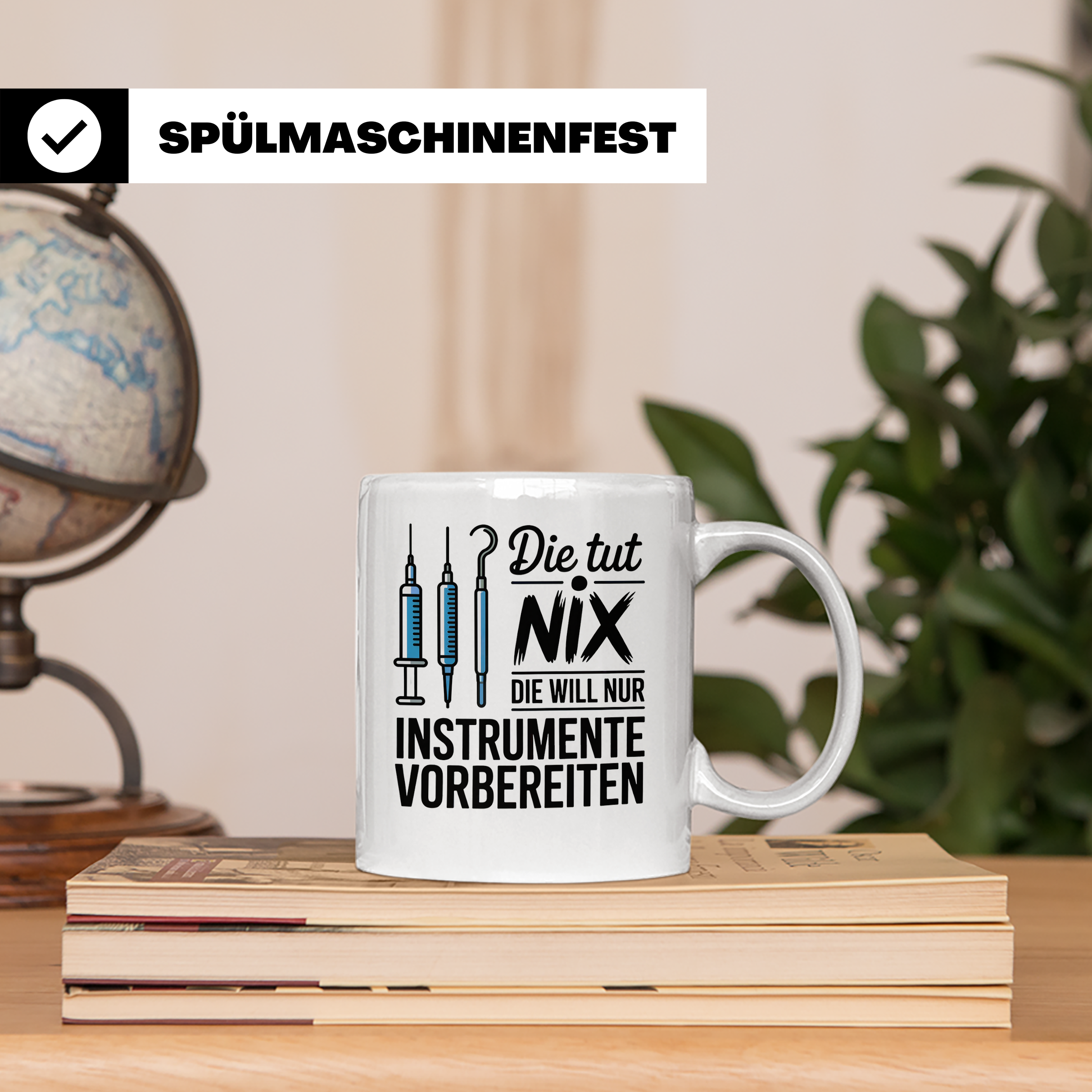 MTA Arzthelferin Tasse - Die tut nix, will nur Instrumente v – Weiß [farbe:weiß]