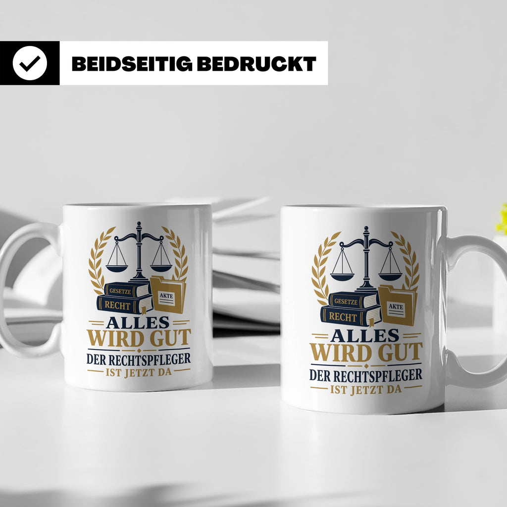 Rechtspfleger Tasse Alles wird gut der Rechtspfleger ist jet – Weiß [farbe:weiß]
