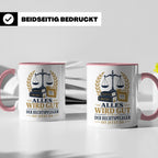 Rechtspfleger Tasse Alles wird gut der Rechtspfleger ist jet – Rosa [farbe:rosa]