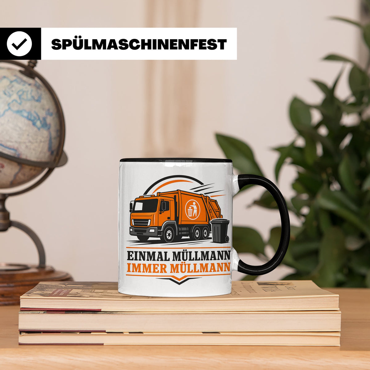 Tasse Einmal Müllmann immer Müllmann - Geschenk für Müllwerk – Schwarz [farbe:schwarz]