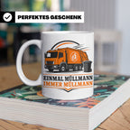 Tasse Einmal Müllmann immer Müllmann - Geschenk für Müllwerk – Weiß [farbe:weiß]