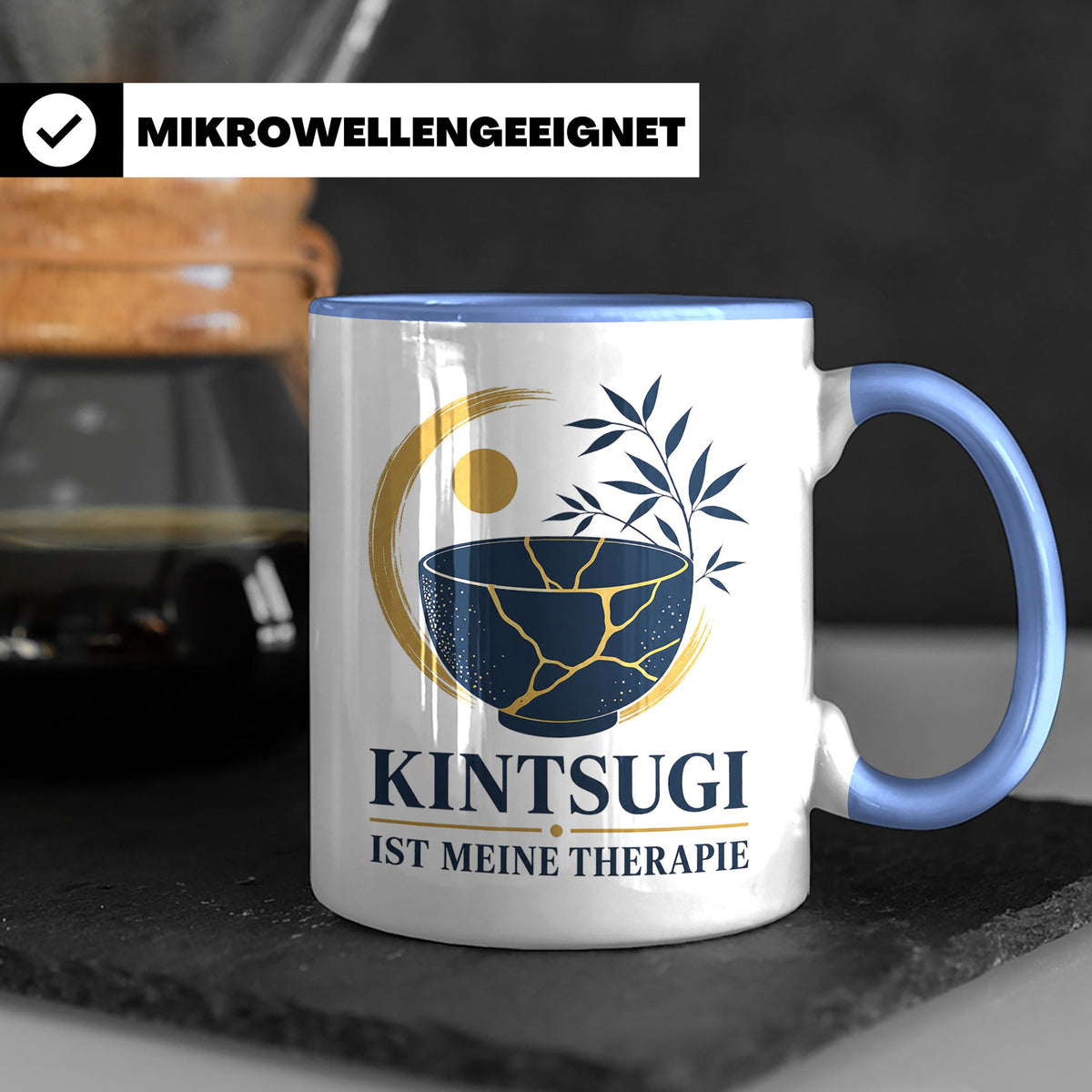Kintsugi Tasse Kintsugi ist meine Therapie - Geschenk für Ku – Blau [farbe:blau]