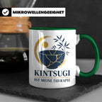 Kintsugi Tasse Kintsugi ist meine Therapie - Geschenk für Ku – Grün [farbe:grün]