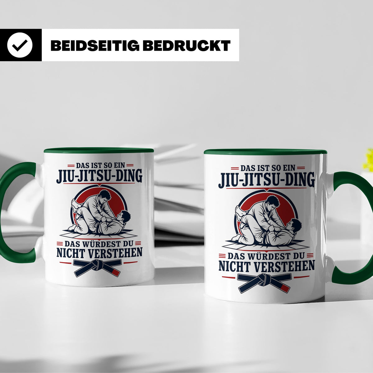 Jiu Jitsu Tasse Das ist so ein Jiu Jitsu Ding das würdest du – Grün [farbe:grün]