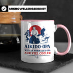Aikido Opa Tasse Wie ein normaler Opa nur viel cooler - Gesc – Rosa [farbe:rosa]