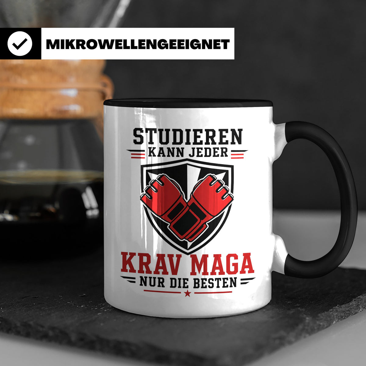 Krav Maga Tasse Studieren kann jeder Krav Maga nur die Beste – Schwarz [farbe:schwarz]