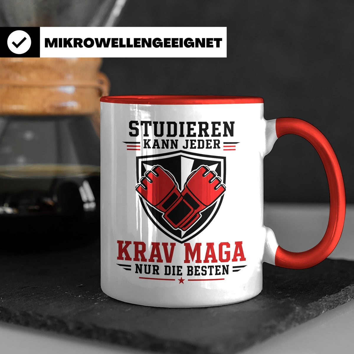 Krav Maga Tasse Studieren kann jeder Krav Maga nur die Beste – Rot [farbe:rot]