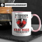Krav Maga Tasse Studieren kann jeder Krav Maga nur die Beste – Rosa [farbe:rosa]