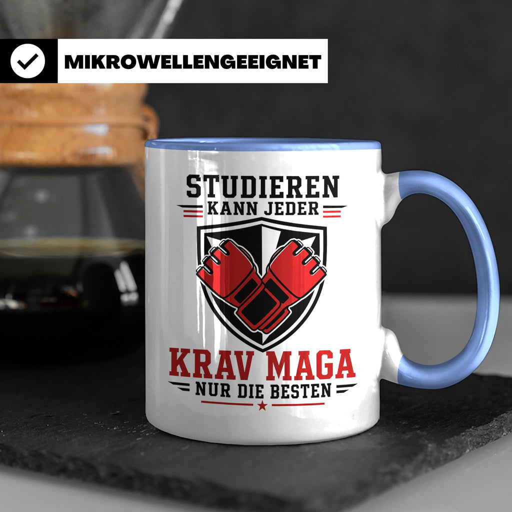 Krav Maga Tasse Studieren kann jeder Krav Maga nur die Beste – Blau [farbe:blau]