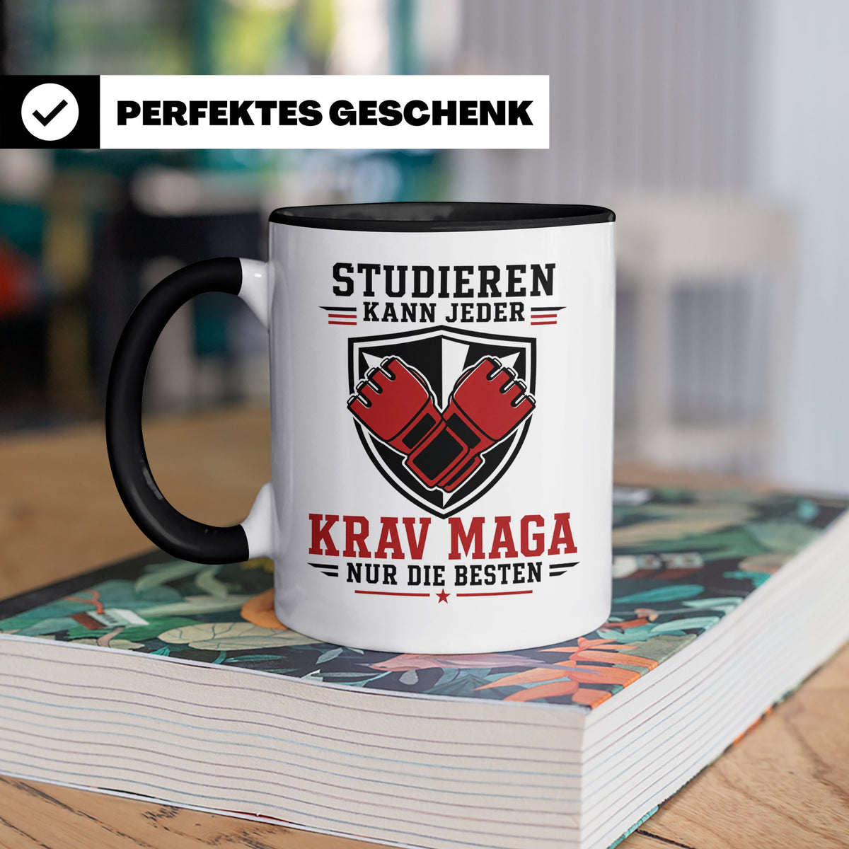 Krav Maga Tasse Studieren kann jeder Krav Maga nur die Beste – Schwarz [farbe:schwarz]