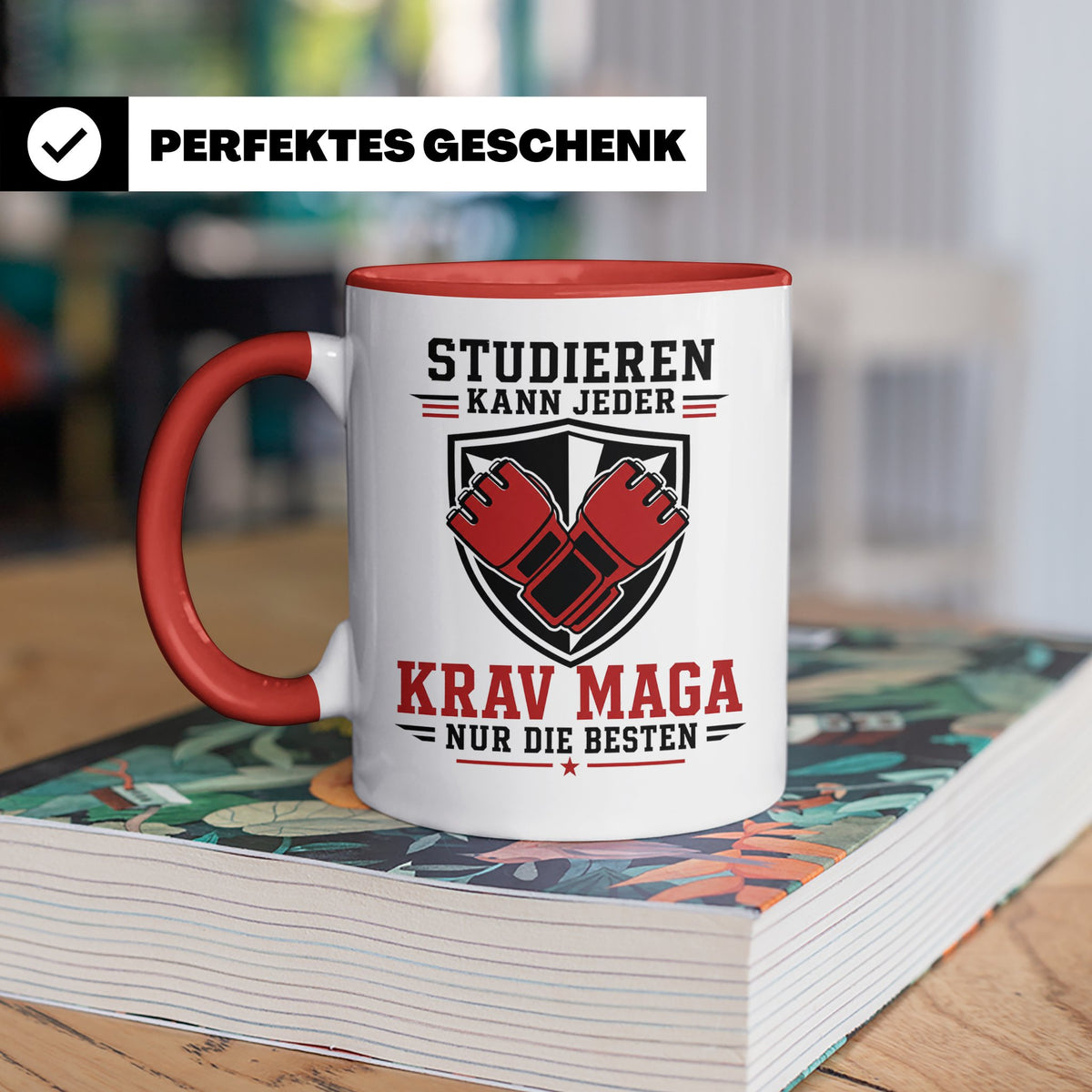 Krav Maga Tasse Studieren kann jeder Krav Maga nur die Beste – Rot [farbe:rot]