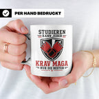 Krav Maga Tasse Studieren kann jeder Krav Maga nur die Beste – Weiß [farbe:weiß]