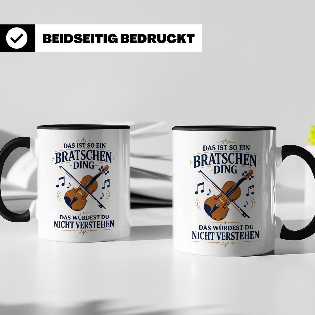 Bratsche Tasse Das ist so ein Bratschen Ding das würdest du  – Schwarz [farbe:schwarz]