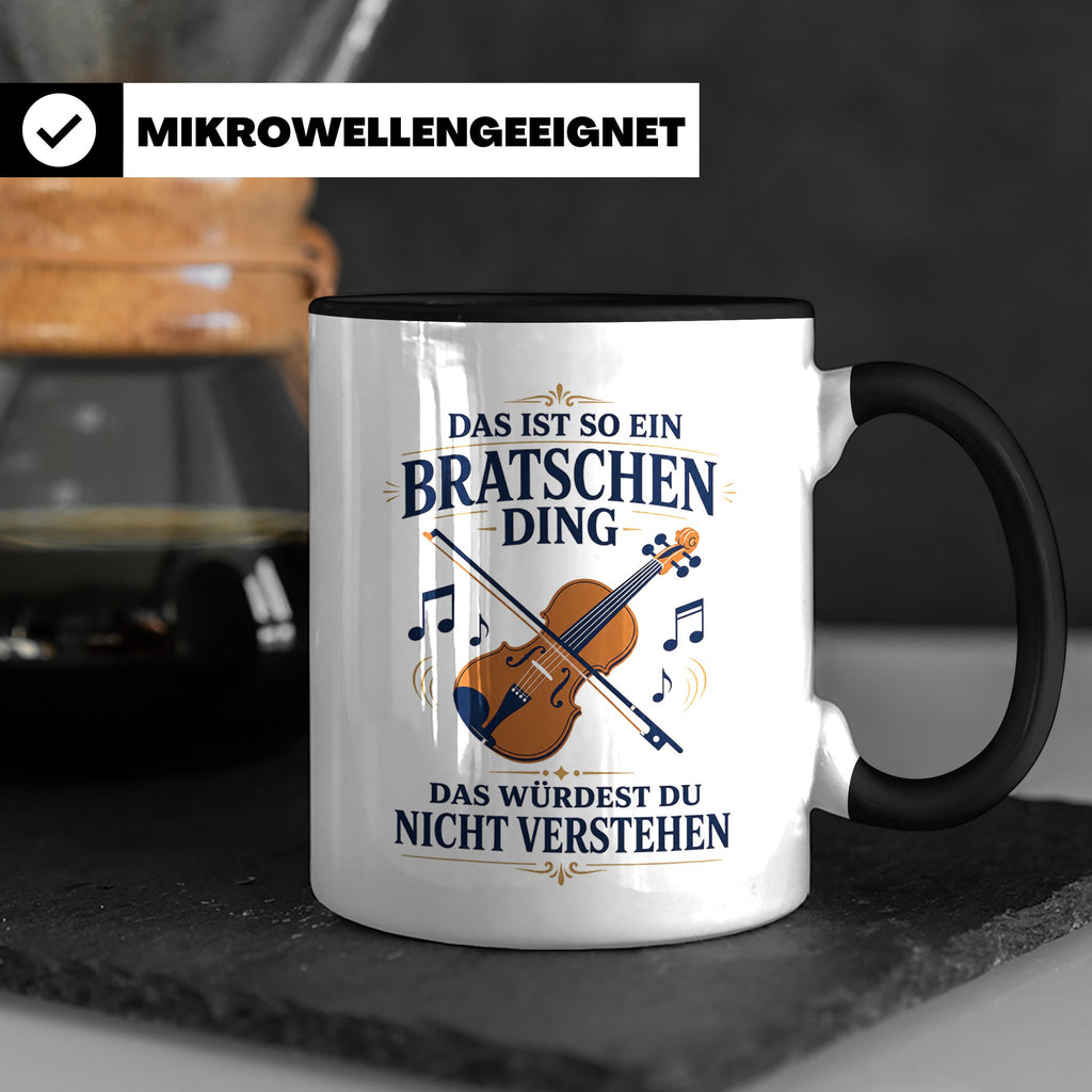 Bratsche Tasse Das ist so ein Bratschen Ding das würdest du  – Schwarz [farbe:schwarz]