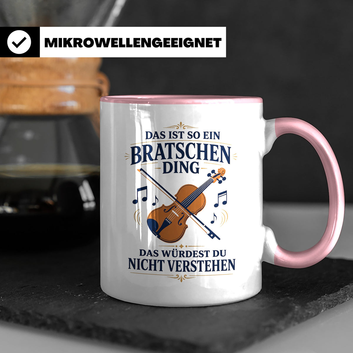 Bratsche Tasse Das ist so ein Bratschen Ding das würdest du  – Rosa [farbe:rosa]